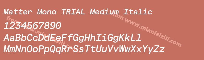 Matter Mono TRIAL Medium Italic字体预览