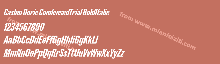 Caslon Doric CondensedTrial BoldItalic字体预览