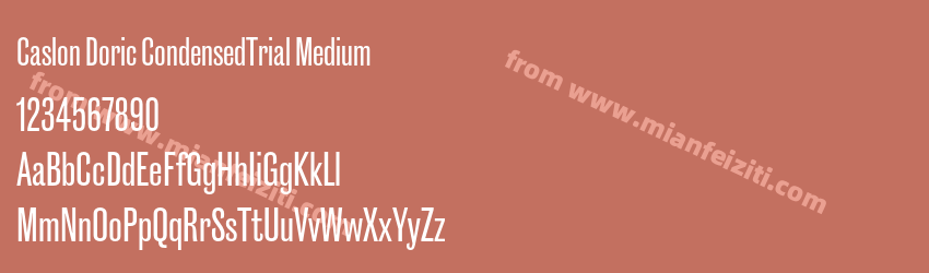 Caslon Doric CondensedTrial Medium字体预览