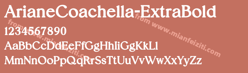 ArianeCoachella-ExtraBold字体预览