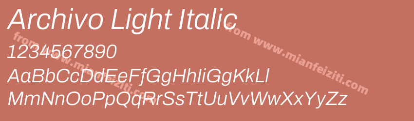 Archivo Light Italic字体预览