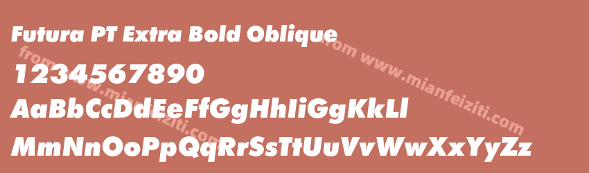 Futura PT Extra Bold Oblique字体预览