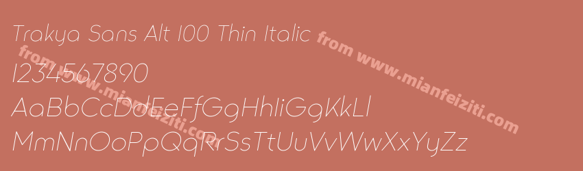 Trakya Sans Alt 100 Thin Italic字体预览