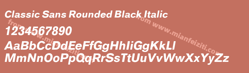 Classic Sans Rounded Black Italic字体预览