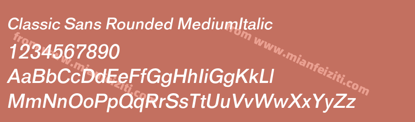 Classic Sans Rounded MediumItalic字体预览