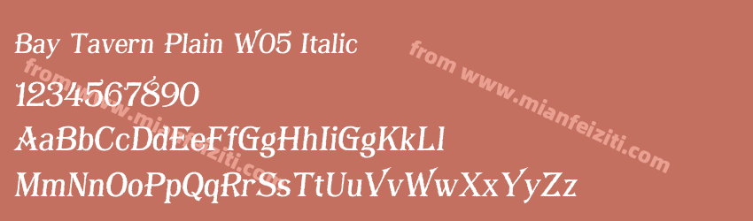 Bay Tavern Plain W05 Italic字体预览