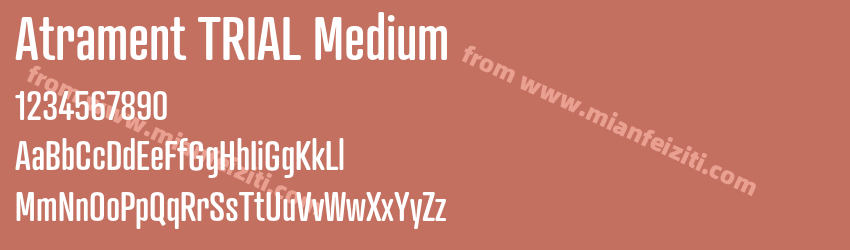 Atrament TRIAL Medium字体预览
