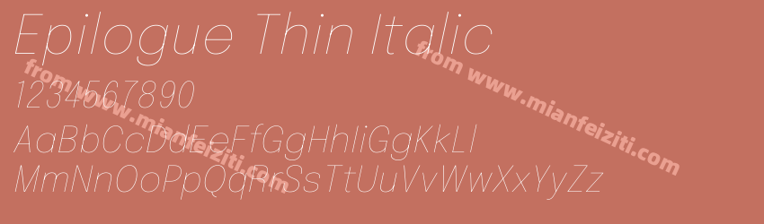 Epilogue Thin Italic字体预览