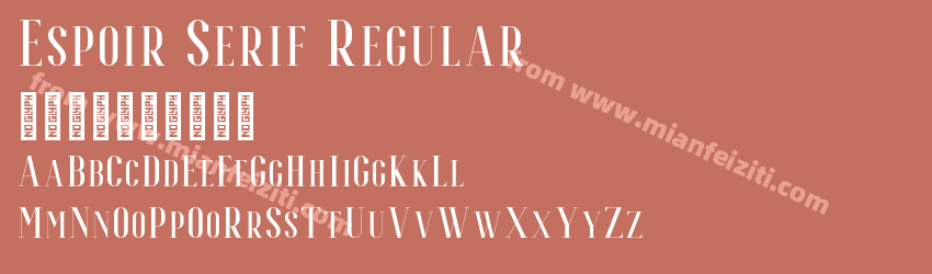 Espoir Serif Regular字体预览