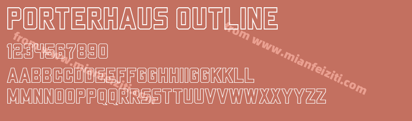 Porterhaus Outline字体预览