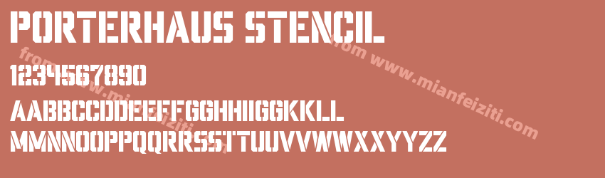 Porterhaus Stencil字体预览