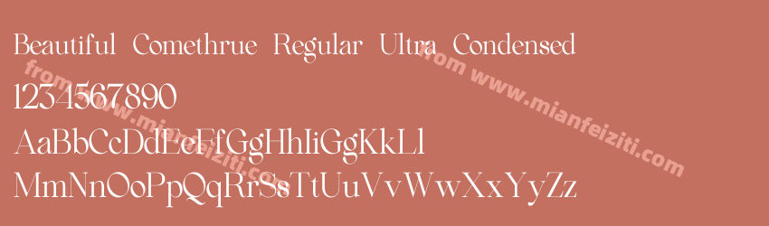 Beautiful Comethrue Regular Ultra Condensed预览图1