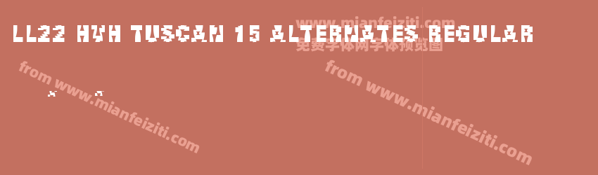 LL22 HvH Tuscan 15 Alternates Regular预览图1