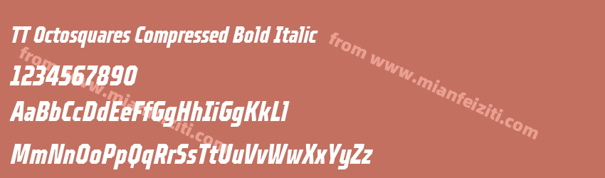 TT Octosquares Compressed Bold Italic预览图1