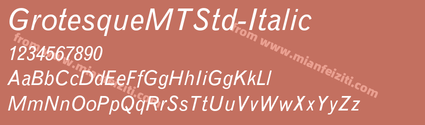 GrotesqueMT Std Italic预览图1