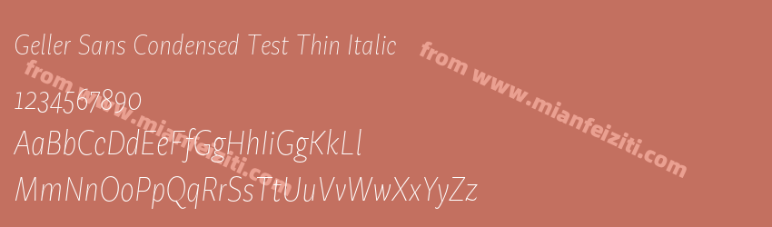 Geller Sans Condensed Test Thin Italic预览图1