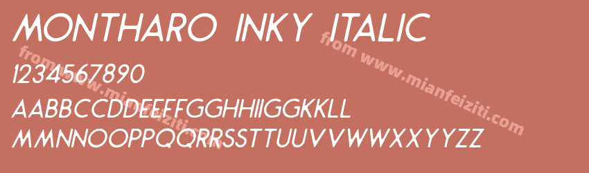 Montharo Inky Italic预览图1