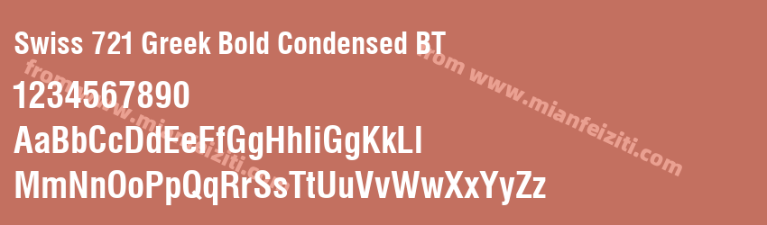 Swiss 721 Greek Bold Condensed BT预览图1