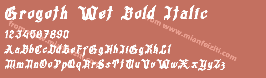 Grogoth Wet Bold Italic预览图1