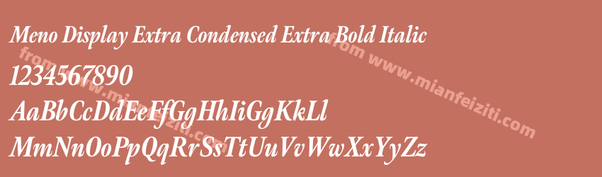 Meno Display Extra Condensed Extra Bold Italic预览图1
