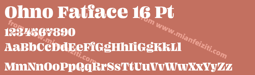 Ohno Fatface 16 Pt预览图1
