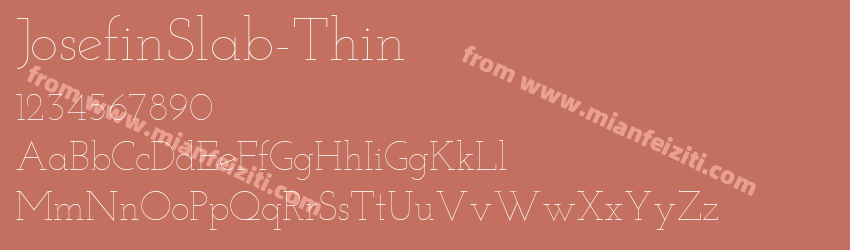 JosefinSlab-Thin字体预览