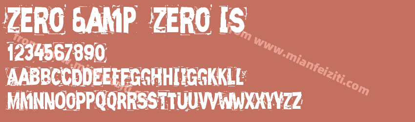 Zero & Zero Is字体预览