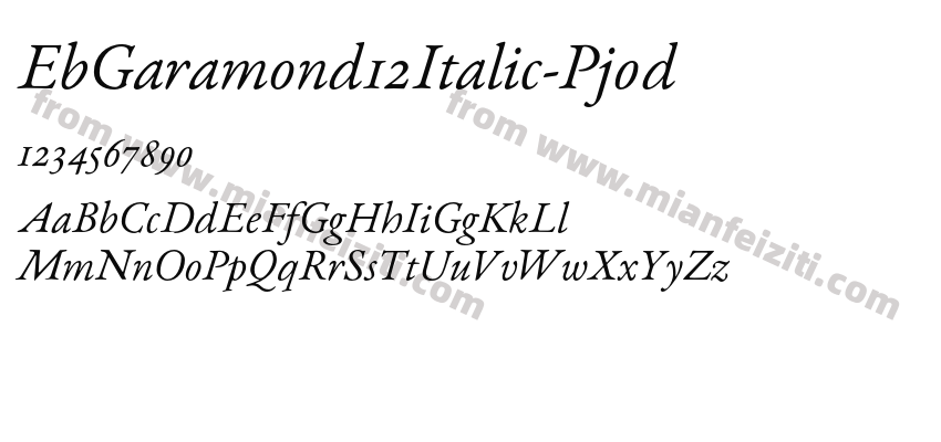 EbGaramond12Italic-Pj0d字体预览