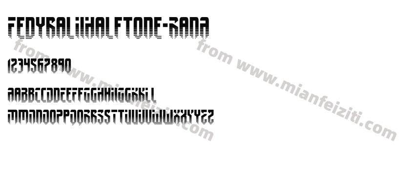 Fedyral Ii Halftone RanA预览图2
