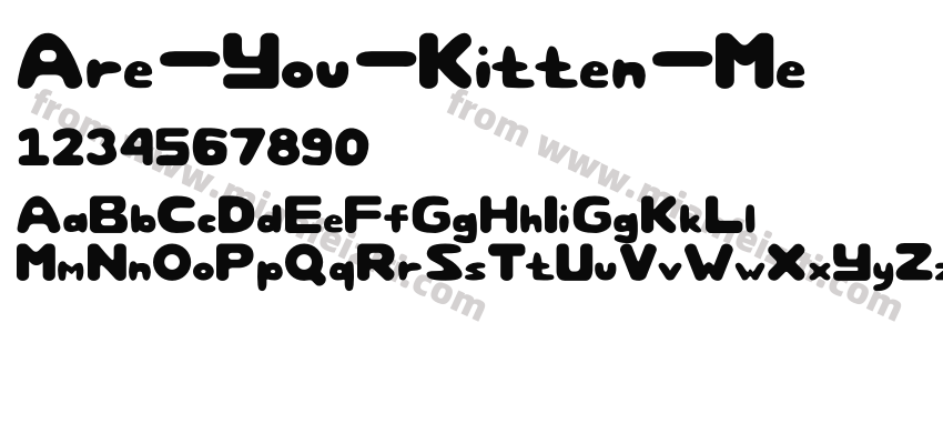 Are-You-Kitten-Me字体预览