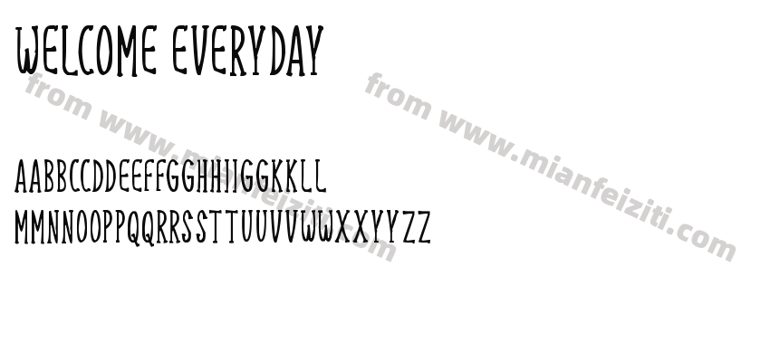 Welcome Everyday字体预览