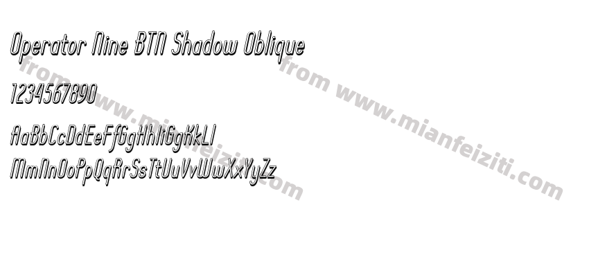 Operator Nine BTN Shadow Oblique字体预览