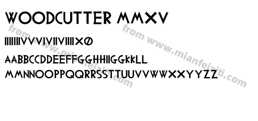 Woodcutter MMXV字体预览