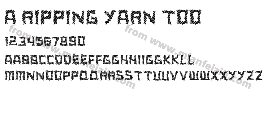 a ripping yarn too字体预览