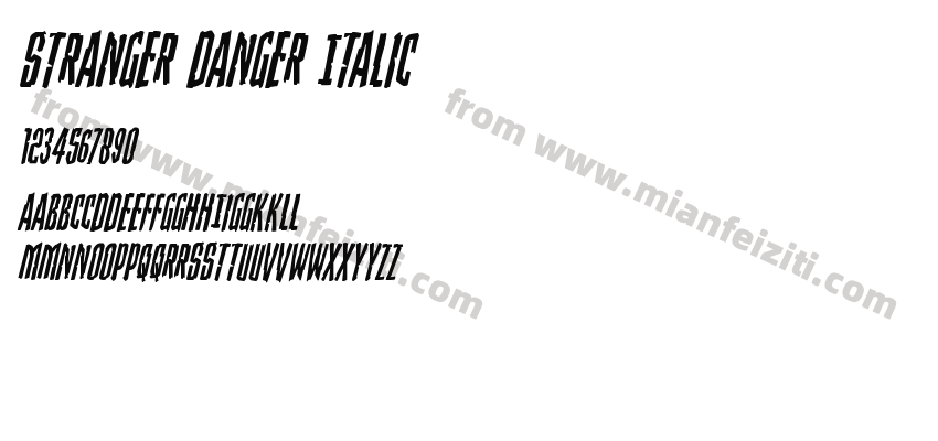 Stranger Danger Italic字体预览