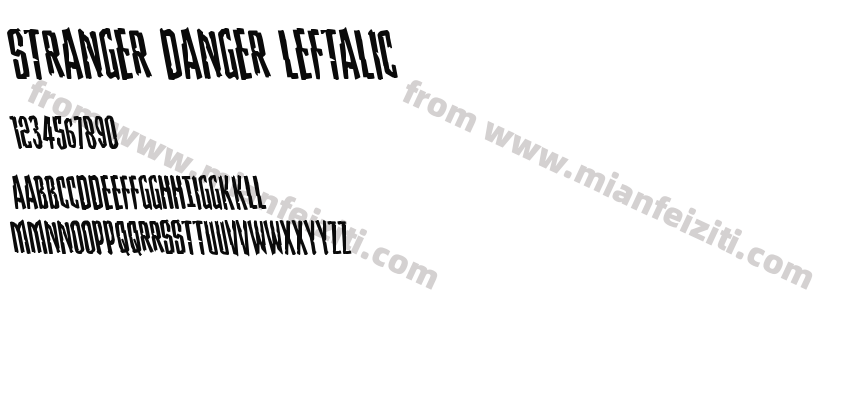 Stranger Danger Leftalic字体预览