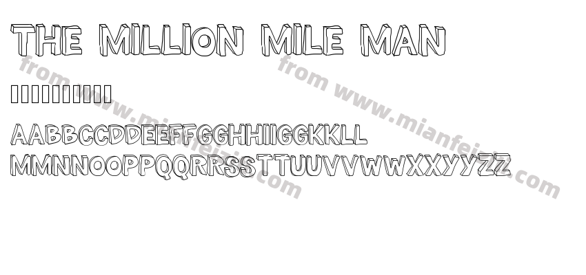 The Million Mile Man字体预览