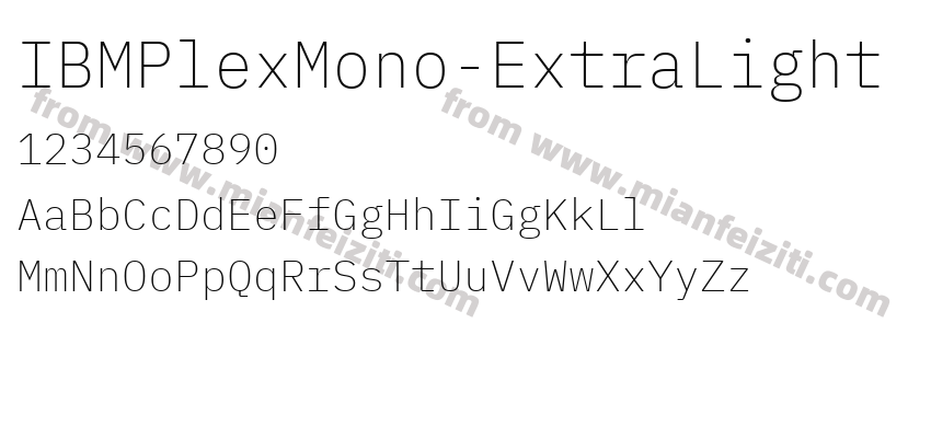 IBMPlexMono-ExtraLight字体预览