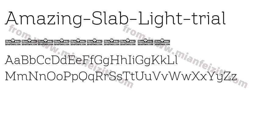 Amazing-Slab-Light-trial字体预览