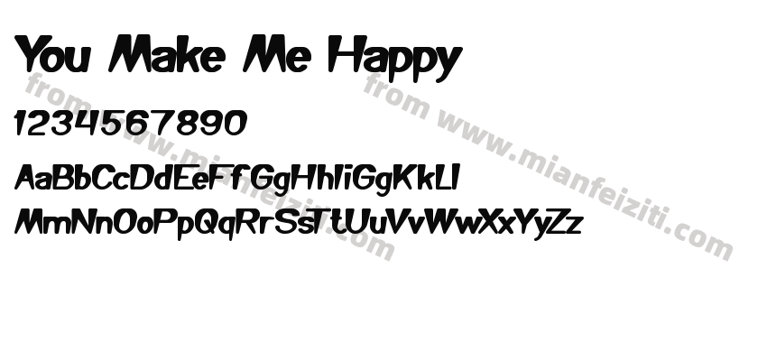 You Make Me Happy字体预览