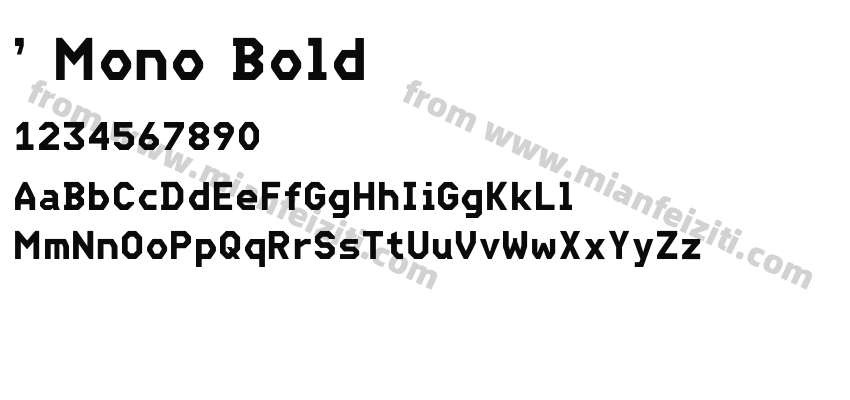 ' Mono Bold字体预览