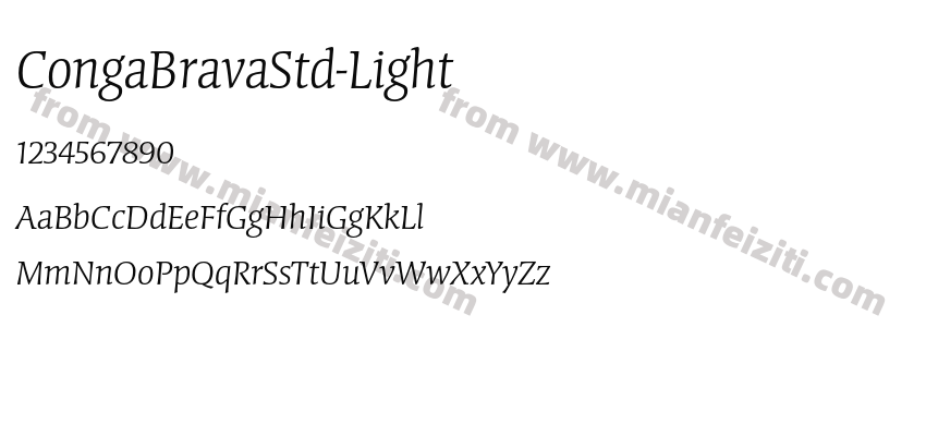 CongaBravaStd-Light字体预览