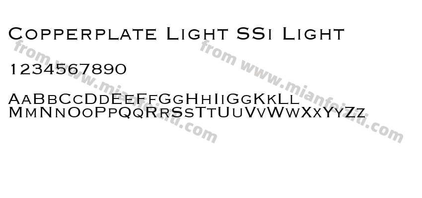 Copperplate Light SSi Light字体预览