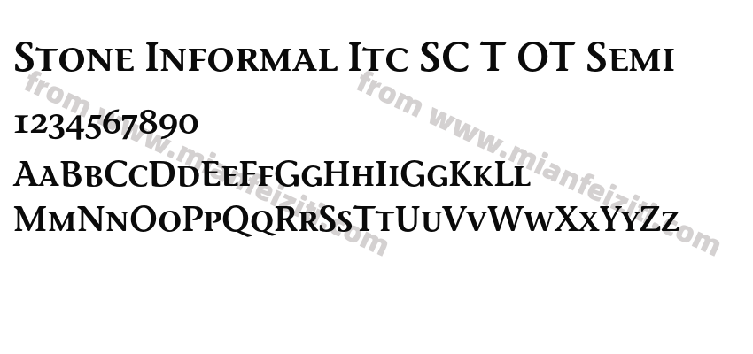 Stone Informal Itc SC T OT Semi字体预览