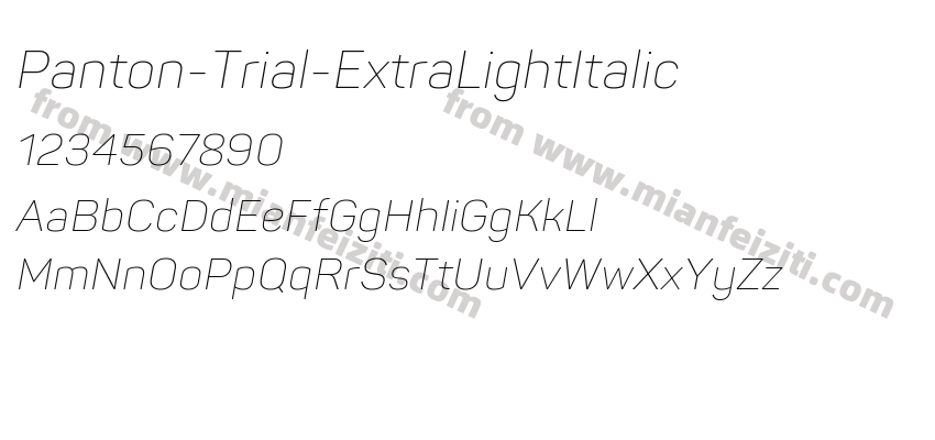 Panton-Trial-ExtraLightItalic字体预览