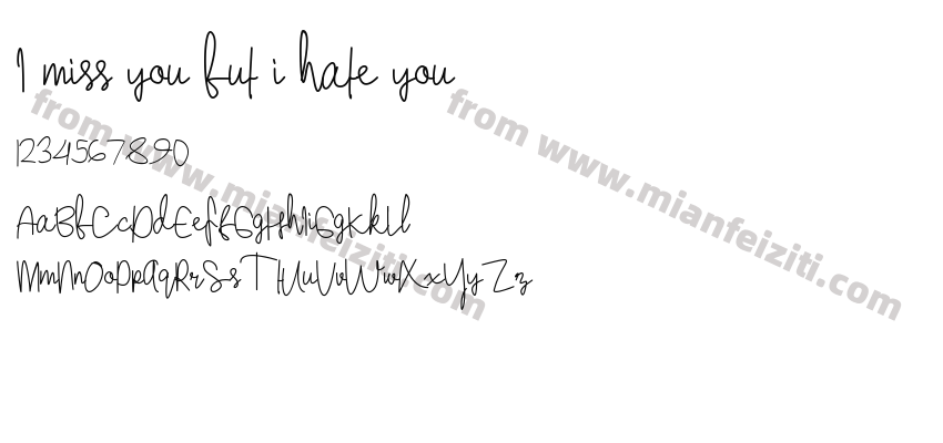 I miss you but i hate you字体预览