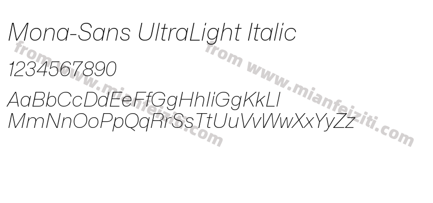 Mona-Sans UltraLight Italic字体预览