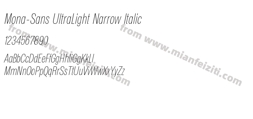 Mona-Sans UltraLight Narrow Italic字体预览