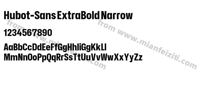 Hubot-Sans ExtraBold Narrow字体预览