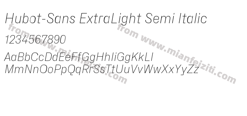 Hubot-Sans ExtraLight Semi Italic字体预览
